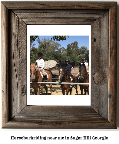 horseback riding near me in Sugar Hill, Georgia